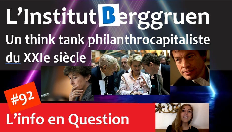L’institut Berggruen – un think tank philanthrocapitaliste du XXIe siècle