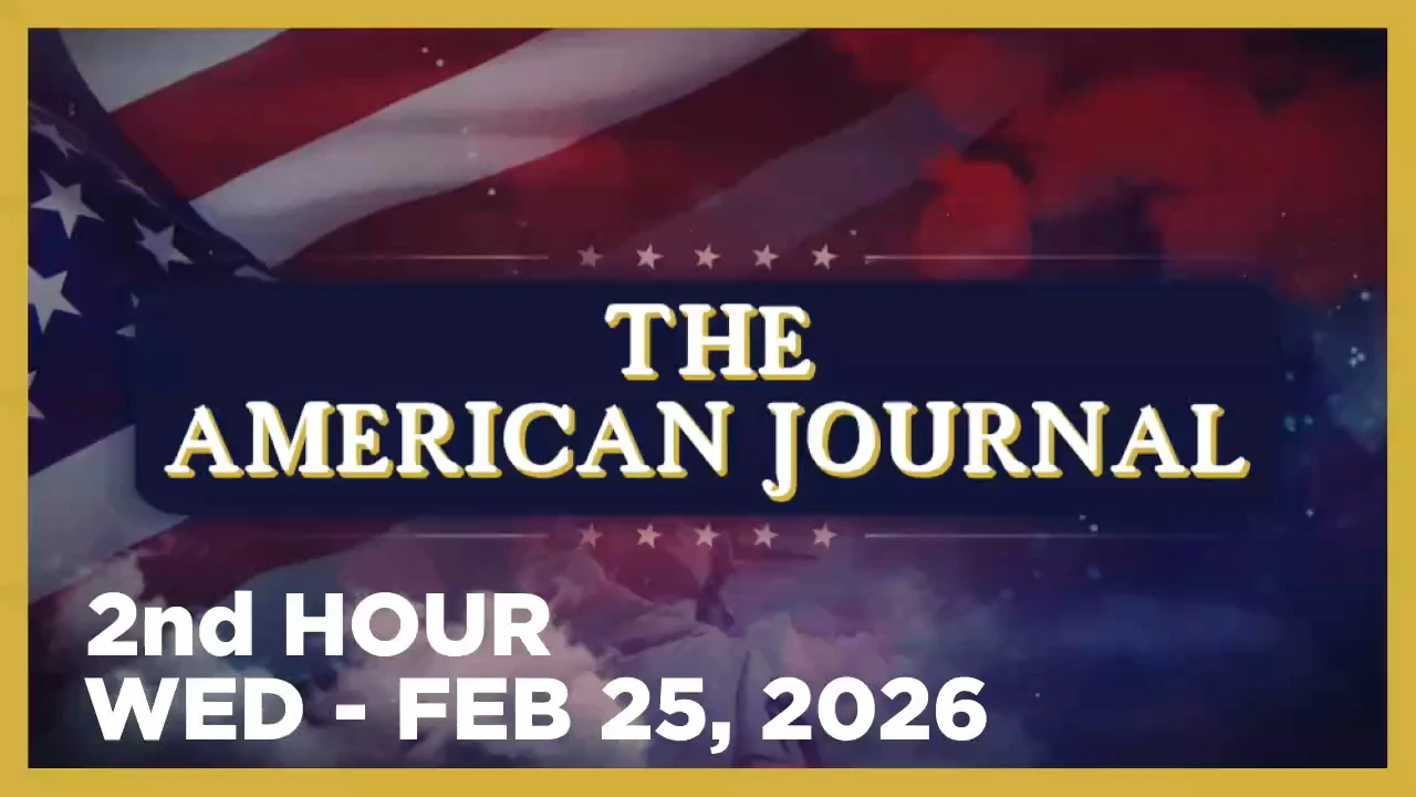 THE AMERICAN JOURNAL [2 of 3] Wednesday 2/25/26 • KEN SILVA | JORGE VENTURA | News & Analysis • Infowars