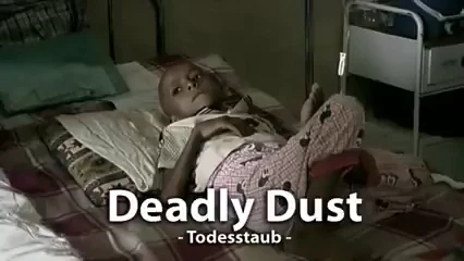 Deadly Dust (Todesstaub) - Uran-Munition und Ihre Folgen (2007)