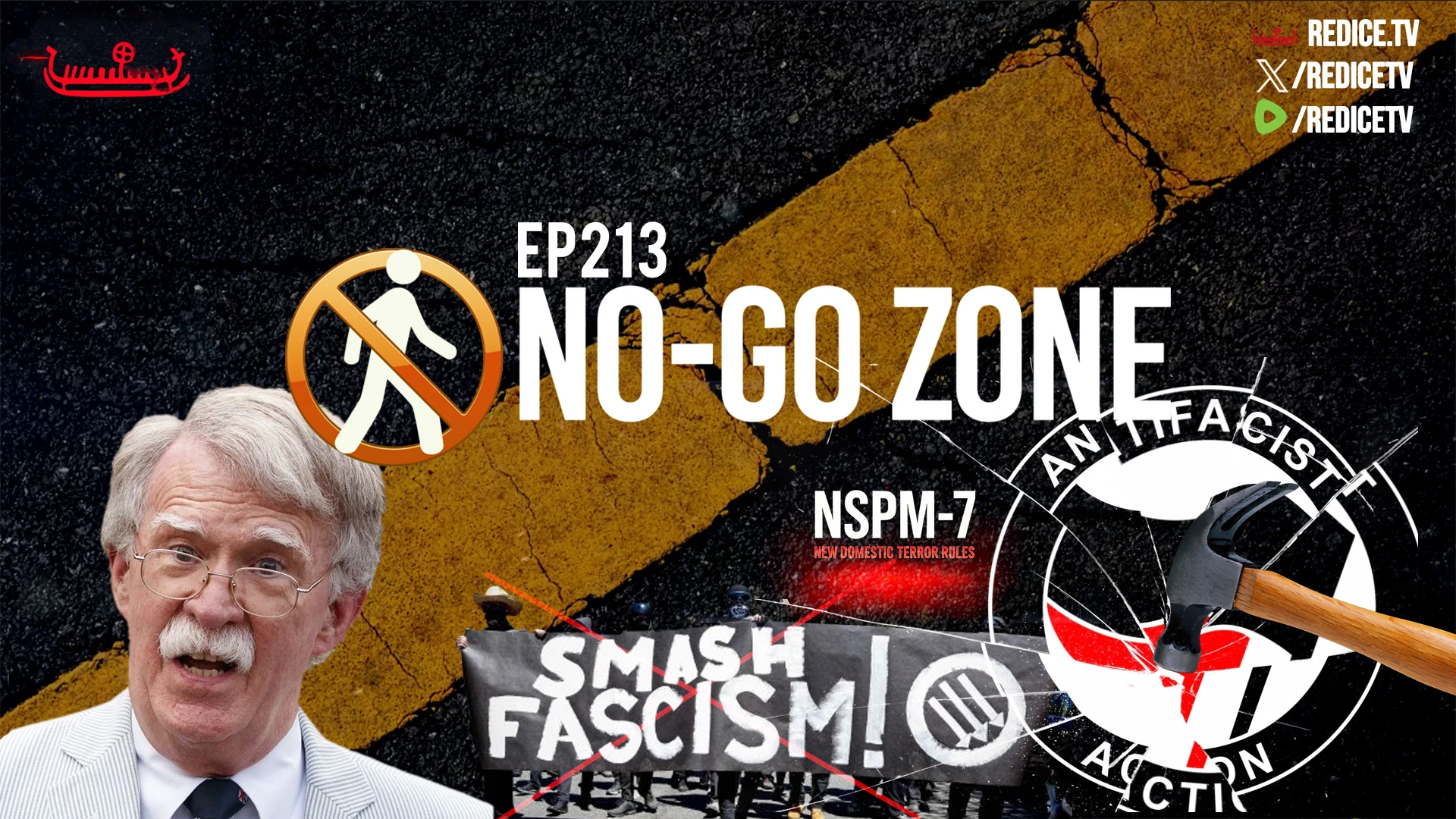 No-Go Zone: NSPM-7, The War On Antifa Has Begun, John Bolton Indicted