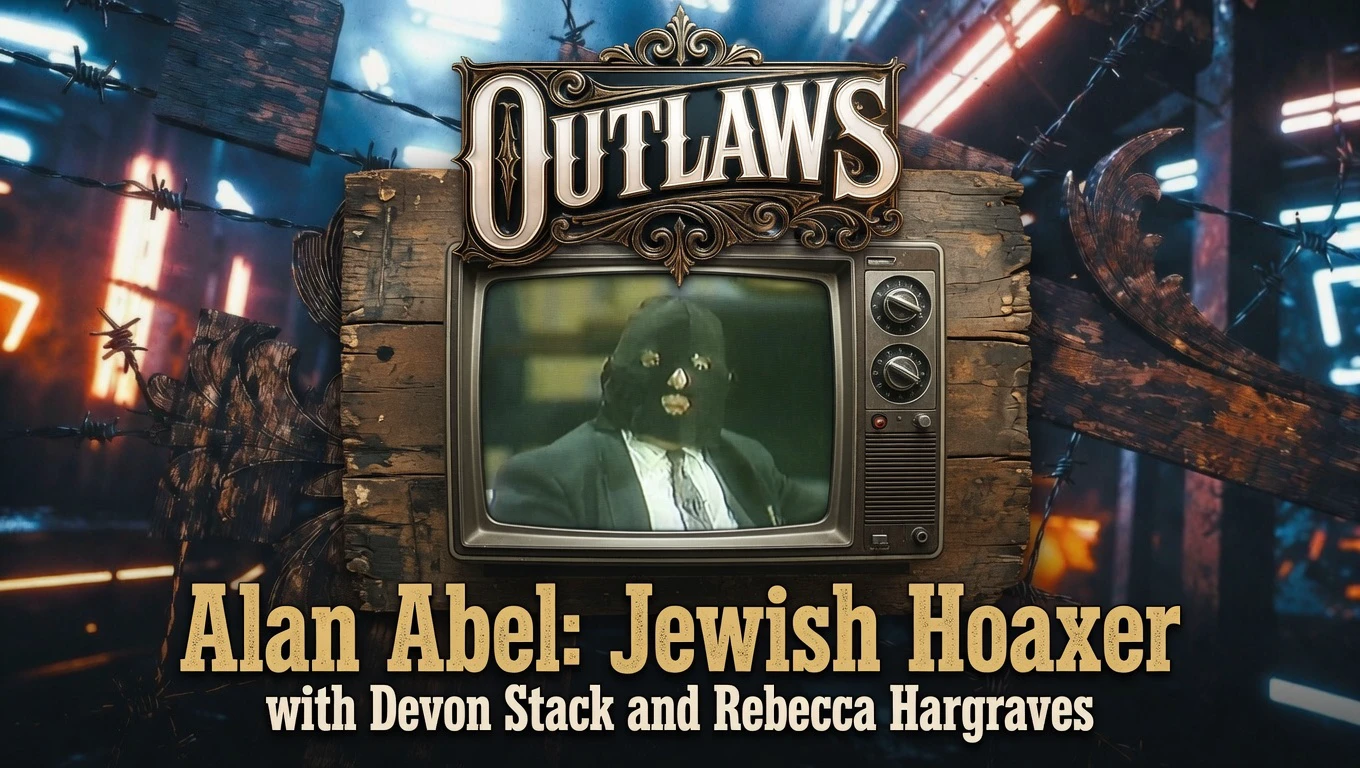 Outlaws: Alan Abel, Jewish Hoaxer