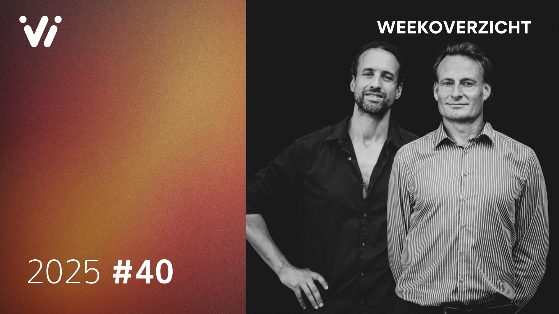 Weekoverzicht met Jeroen en Willem - Week 40