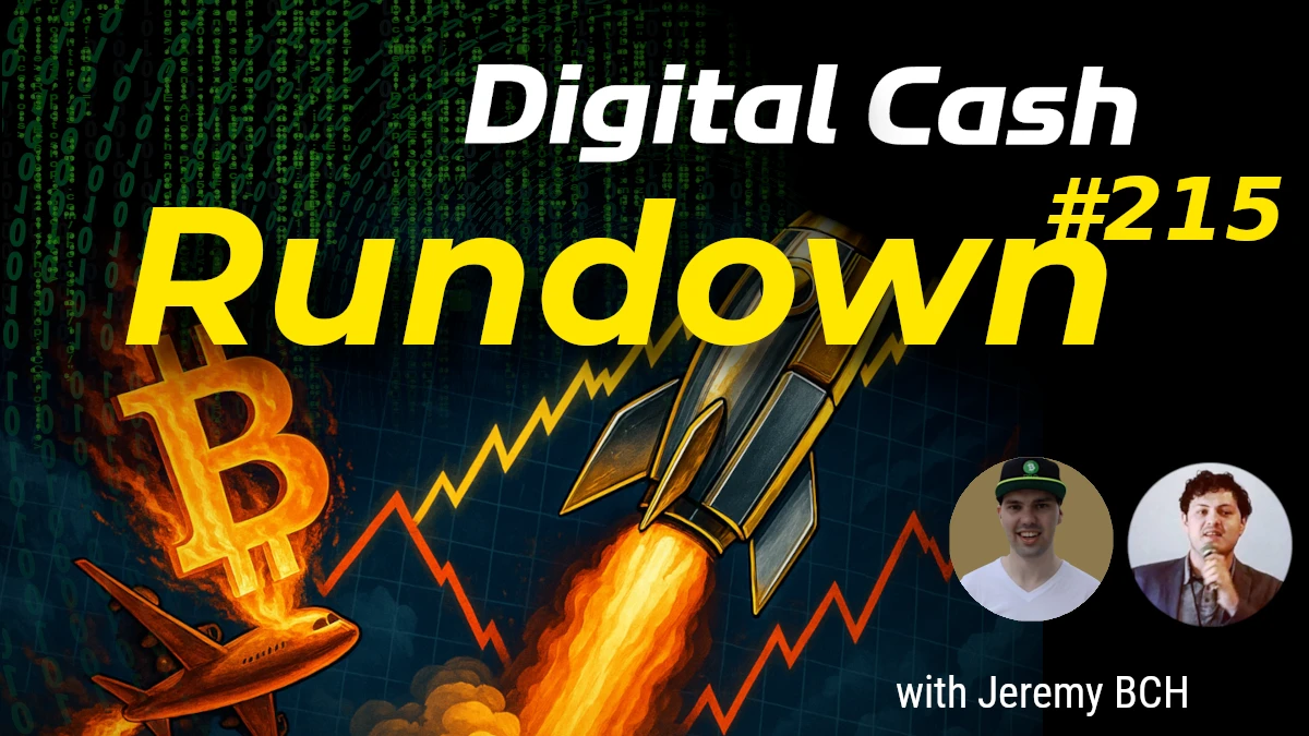 Gold and Silver Crush Crypto, BCH Bliss: Digital Cash Rundown 215 with Jeremy