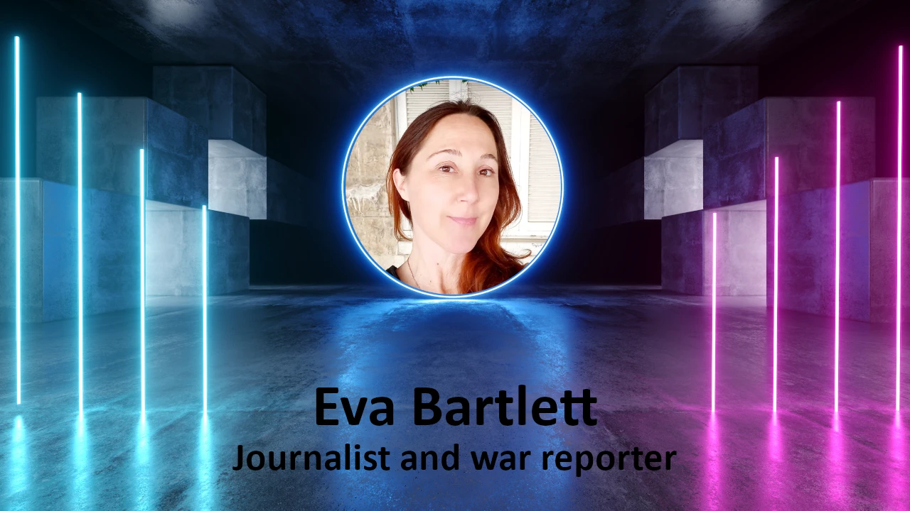 Labyrinth – Interview of Eva Bartlett by Faina Savenkova