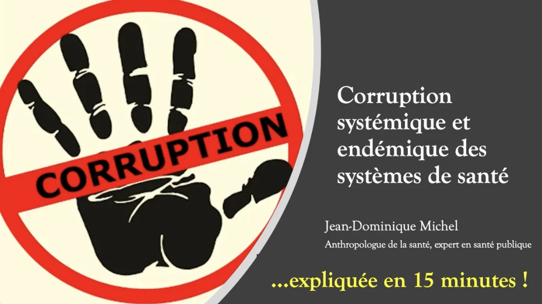 La corruption systémique dans le domaine de la santé expliquée en 15 minutes