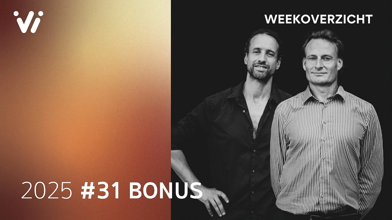 Bonusuitzending Weekoverzicht #31 2025 - Willem Engel en Jeroen Pols