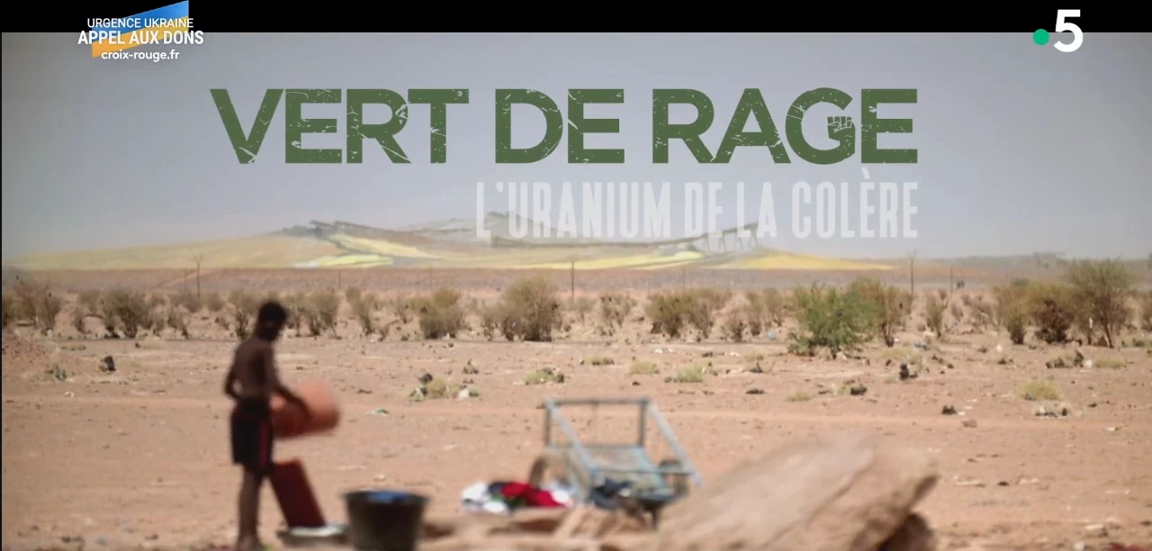L’uranium de la colère – du Niger à Narbonne [DOC 2022]