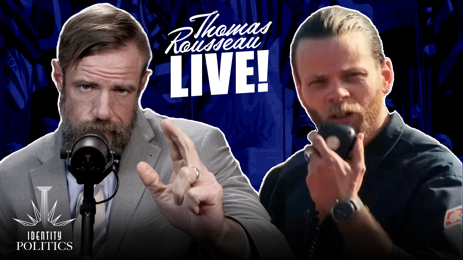 Identity Politics (Ep. 140): America’s Most Censored Man ((livestream) w/ Thomas Rousseau) episode artwork