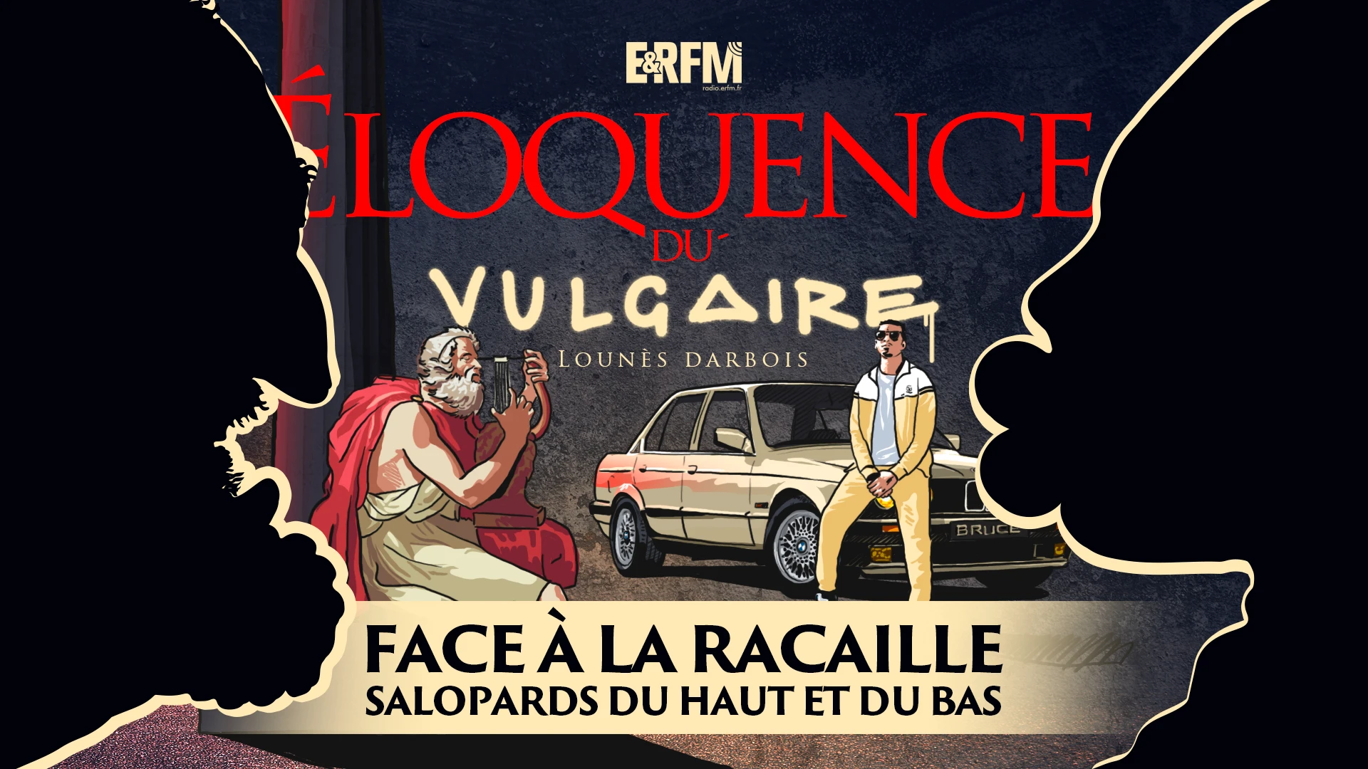 Éloquence du Vulgaire n°8 : Face à la racaille – Émission du 3 février 2024