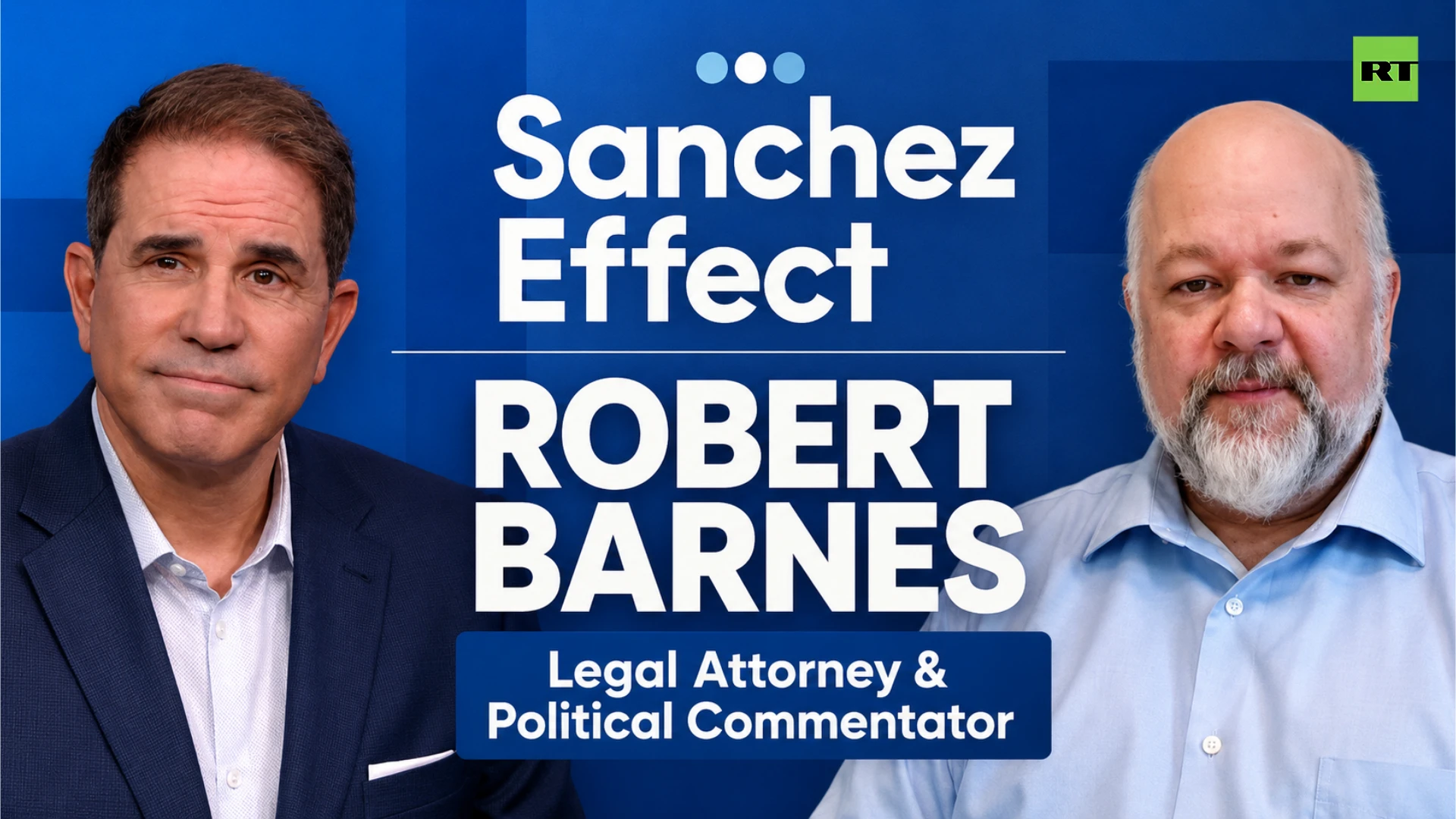 Sanchez Effect | Donald Trump’s former lawyer, Robert Barnes
