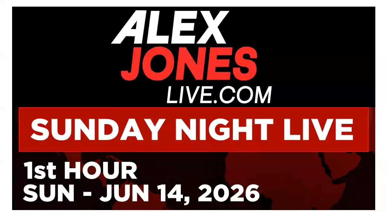 SUNDAY NIGHT LIVE [1 of 2] Sunday 6/14/26 • ROYCE WHITE - News, Reports & Analysis • Alex Jones Network episode artwork