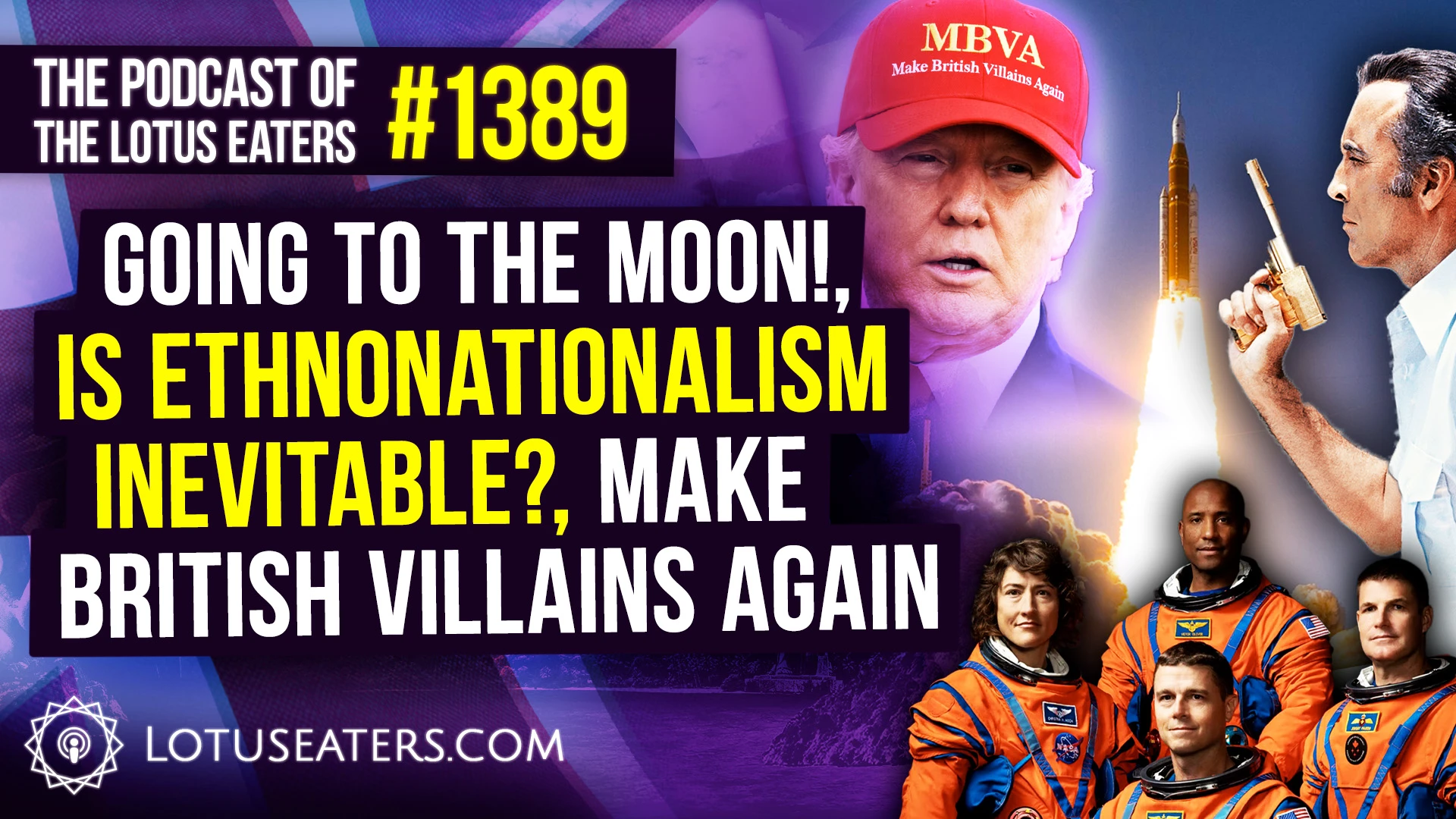 The Podcast of the Lotus Eaters #1389