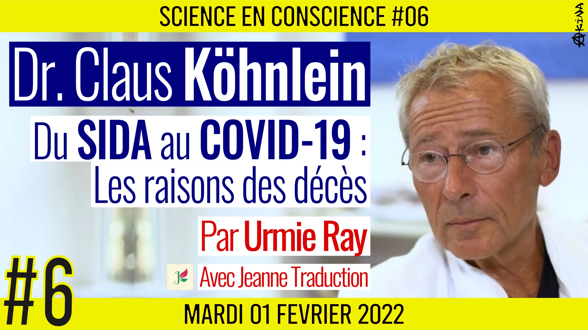 Dr. Claus Köhnlein – Du SIDA au Covid-19