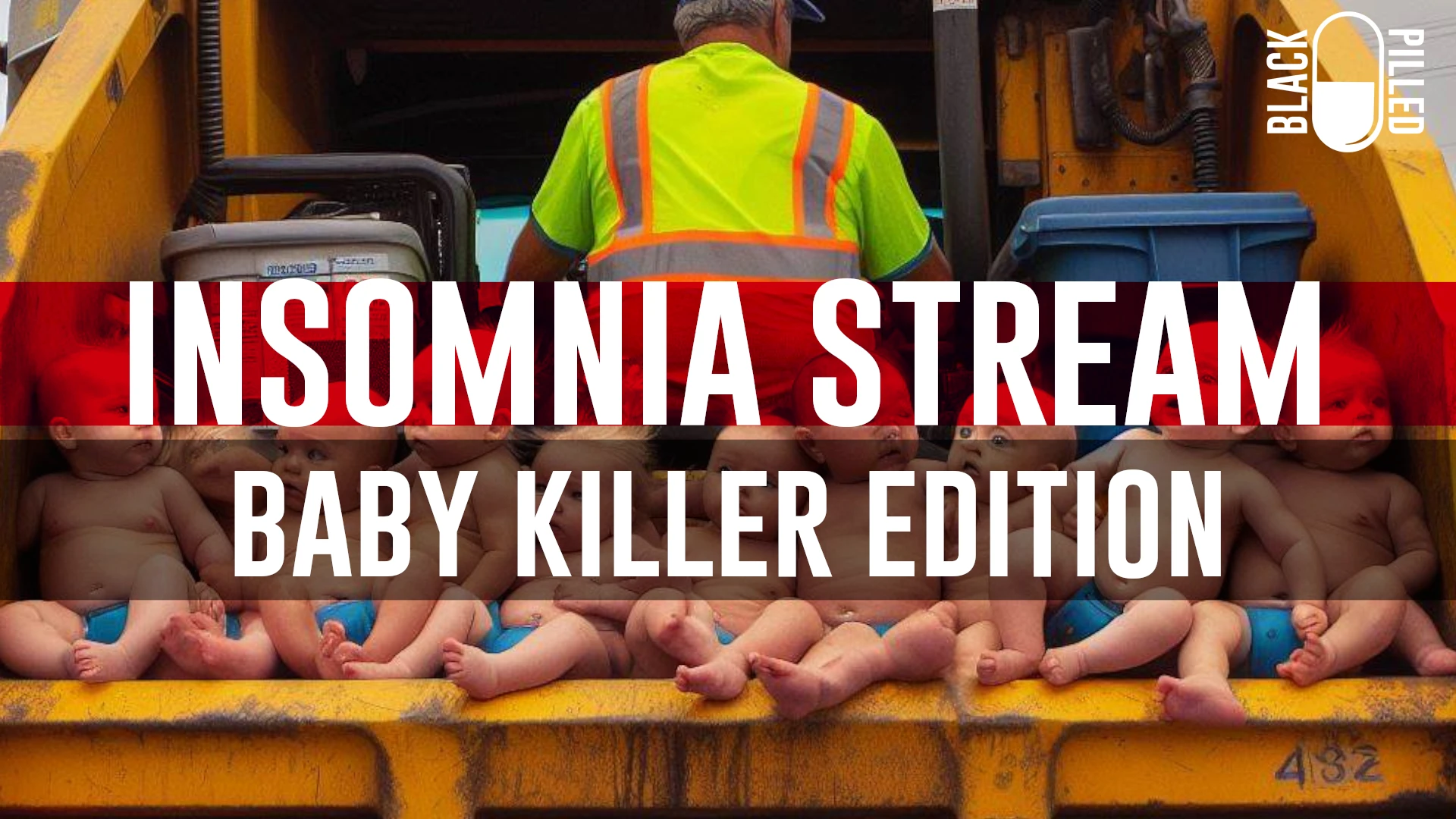 INSOMNIA STREAM: BABY KILLER EDITION