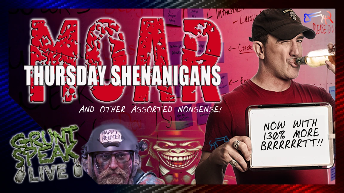 MOAR Shenanigans!!!  | Grunt Speak Live episode artwork
