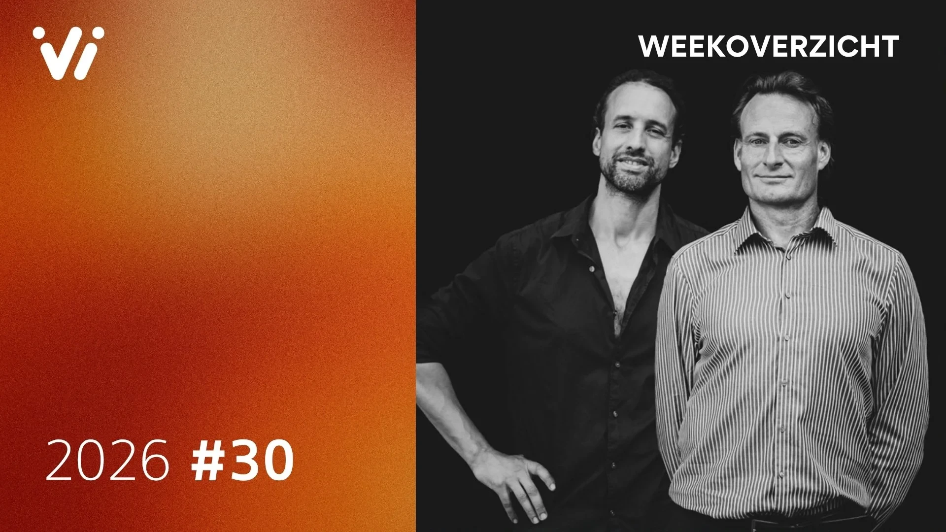 Weekoverzicht #30 2026 - Willem Engel en Jeroen Pols