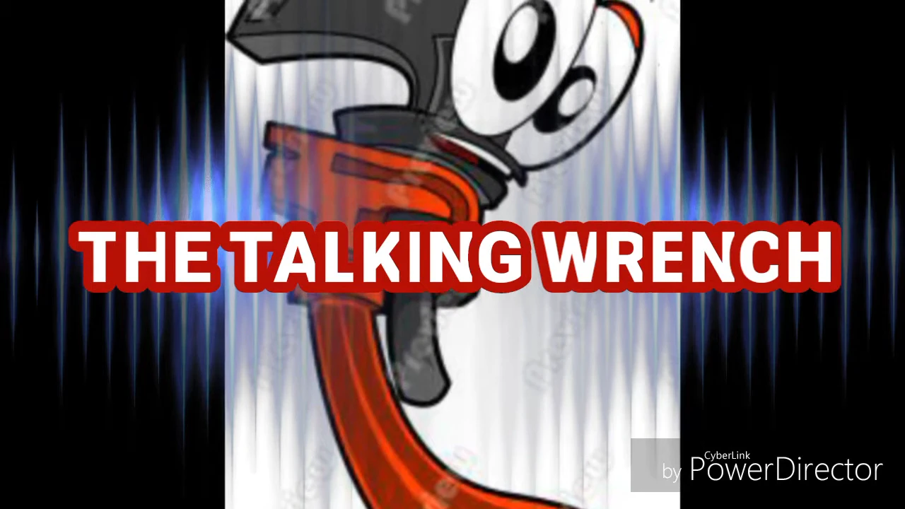 2017-11-8 THE TALKING WRENCH