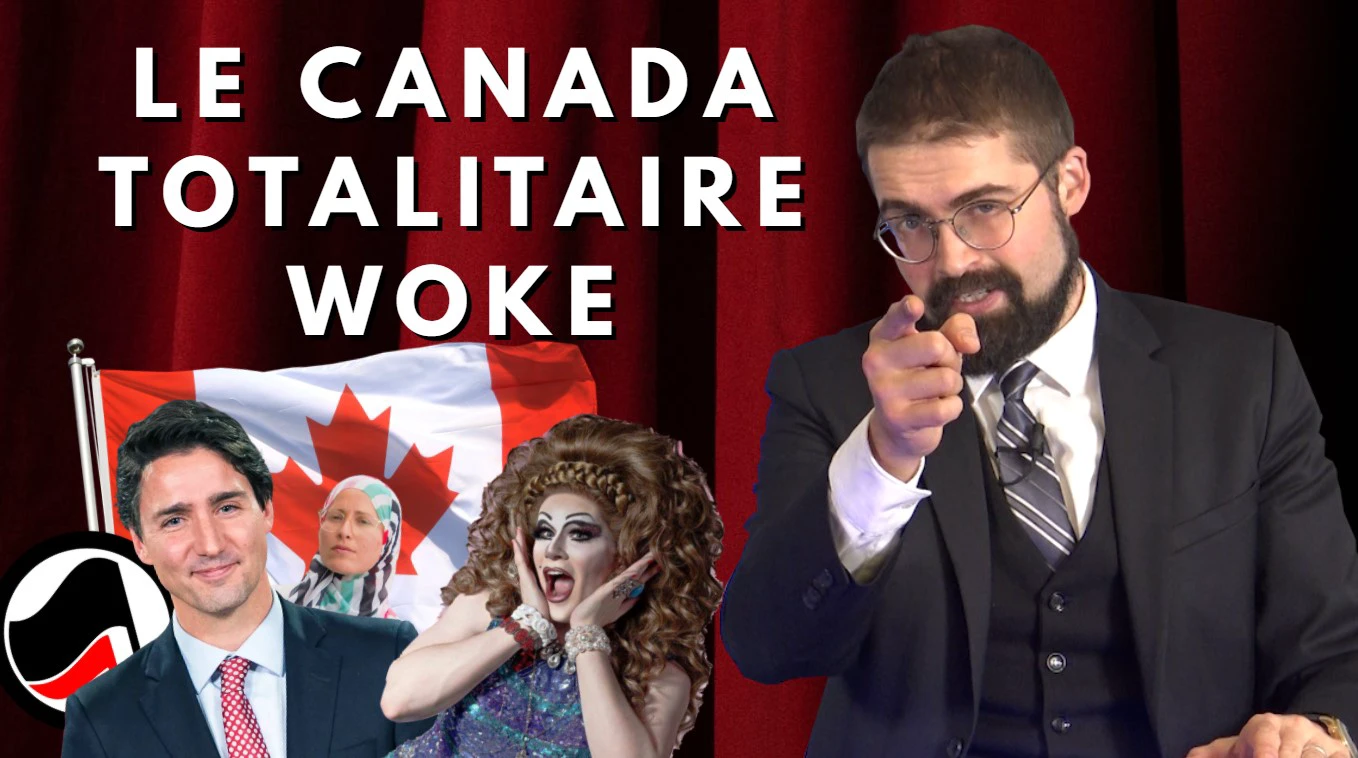 Le Canada totalitaire woke [EN DIRECT]