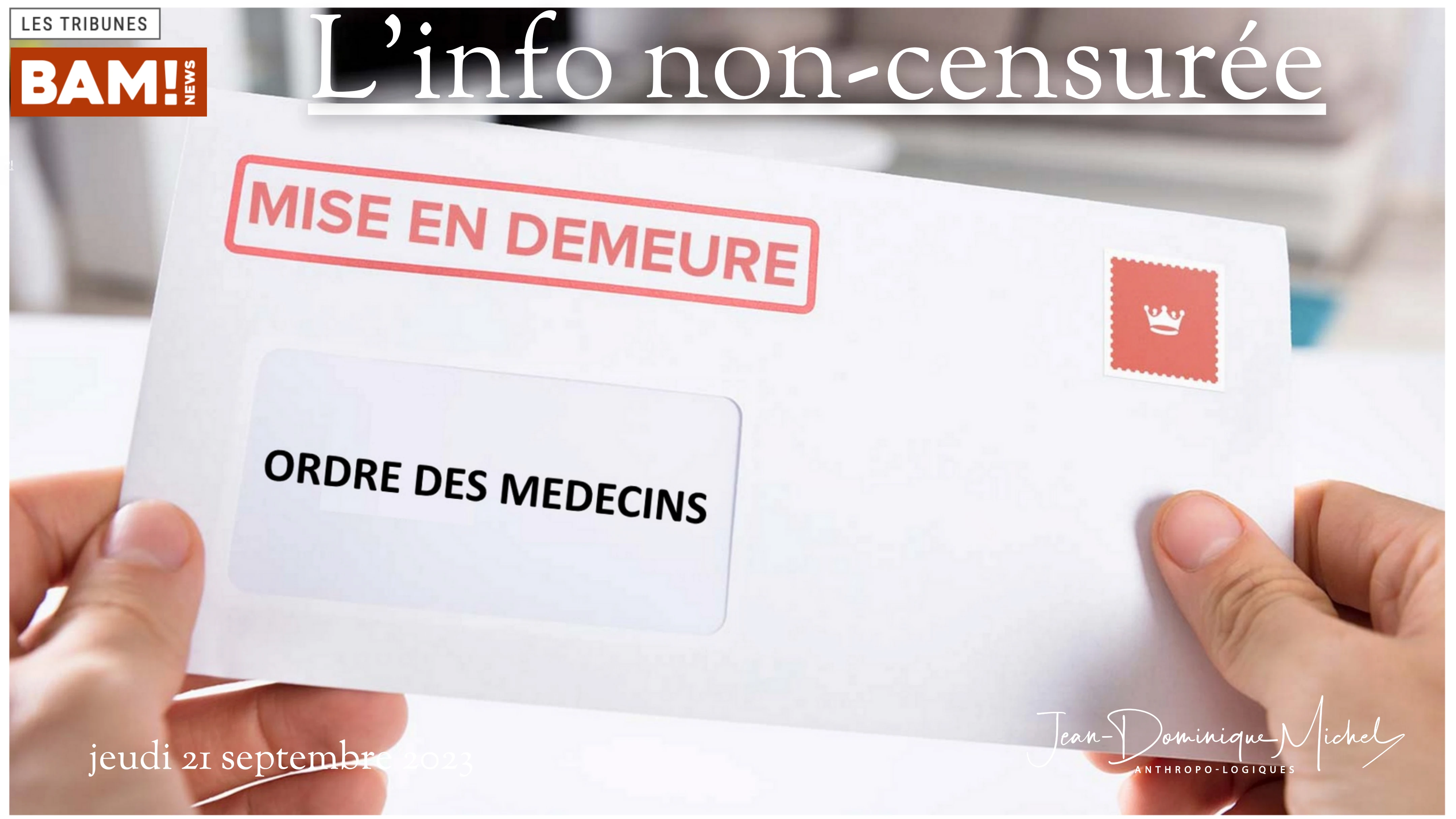Mise en demeure de l’Ordre des Médecins belge