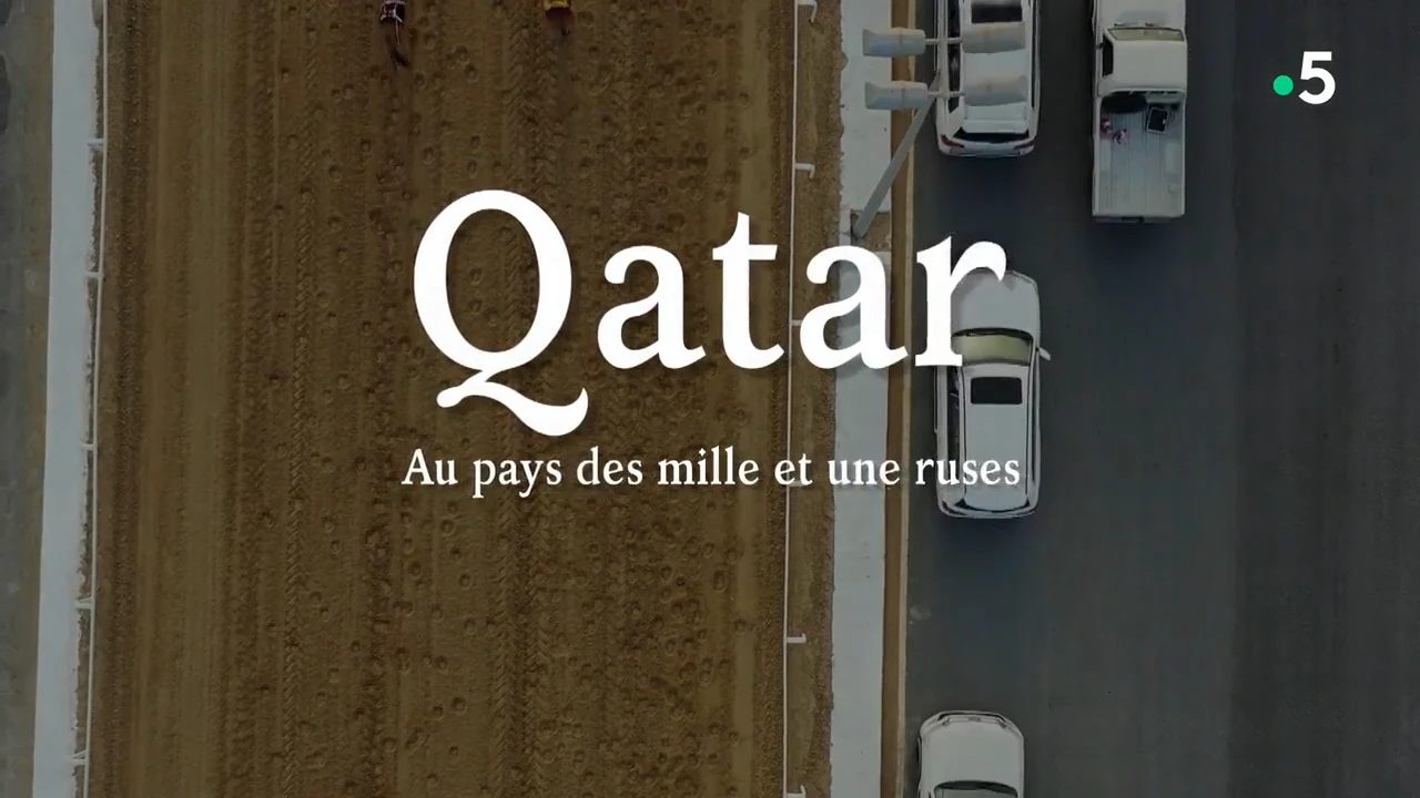 Qatar : Au pays des mille et une ruses [DOC 2022]