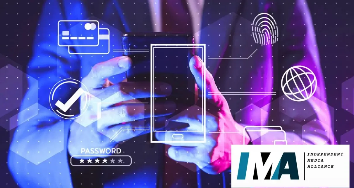 Digital ID – Where Is Your Line in the Sand? (Independent Media Alliance)