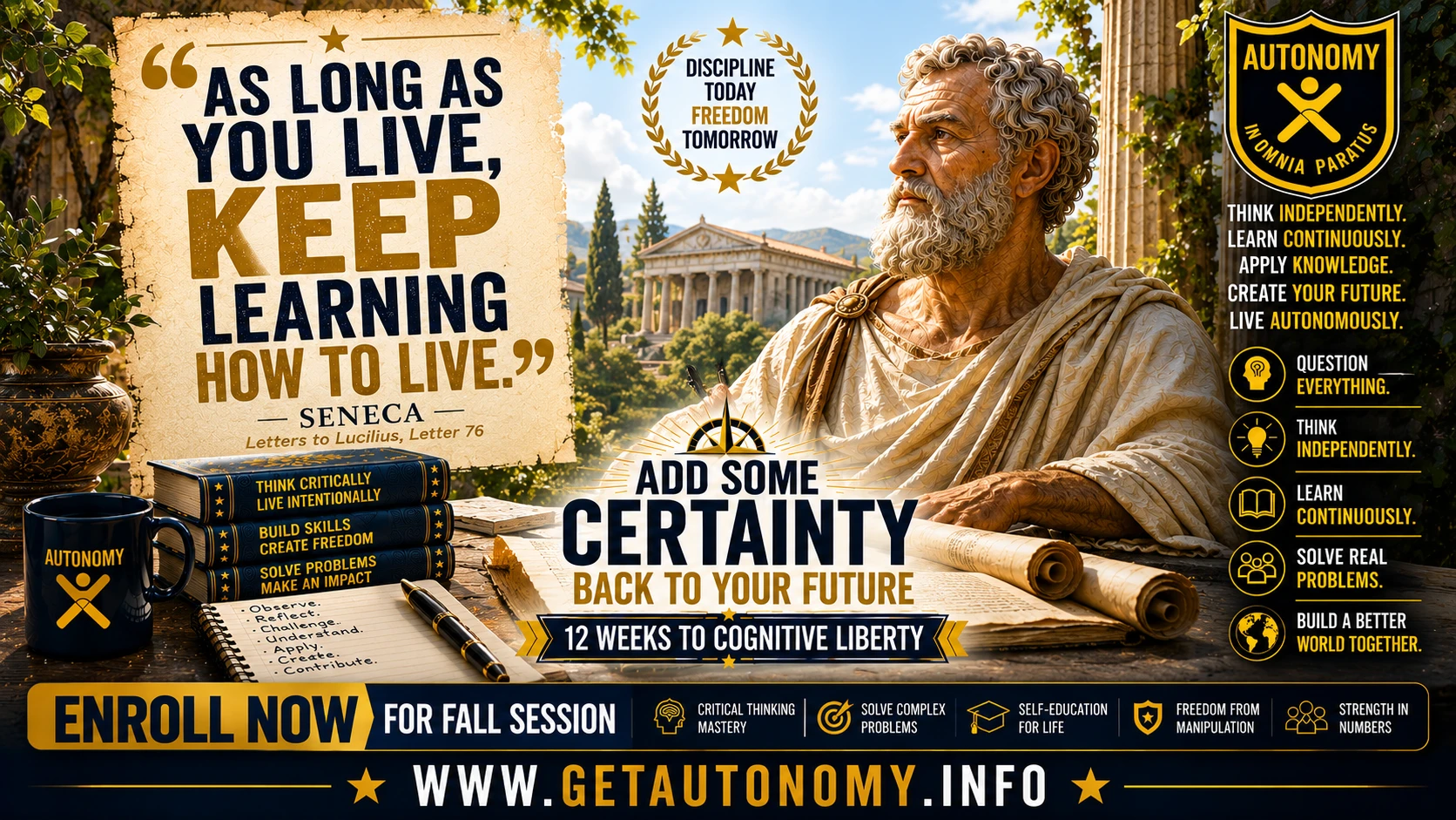 Keep Learning How to Live: Seneca on Autonomy, Critical Thinking, and True Liberty | AUTONOMY
