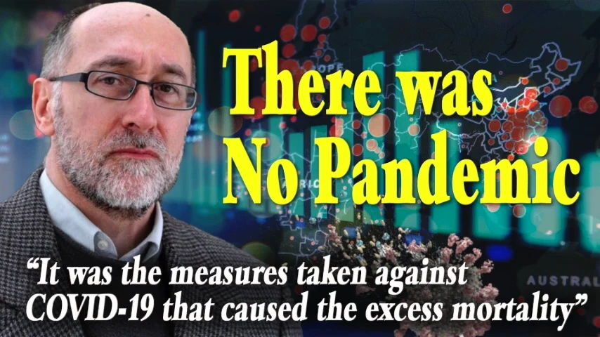 There was no Pandemic! A bold statement, yes, but first view the evidence, then judge
