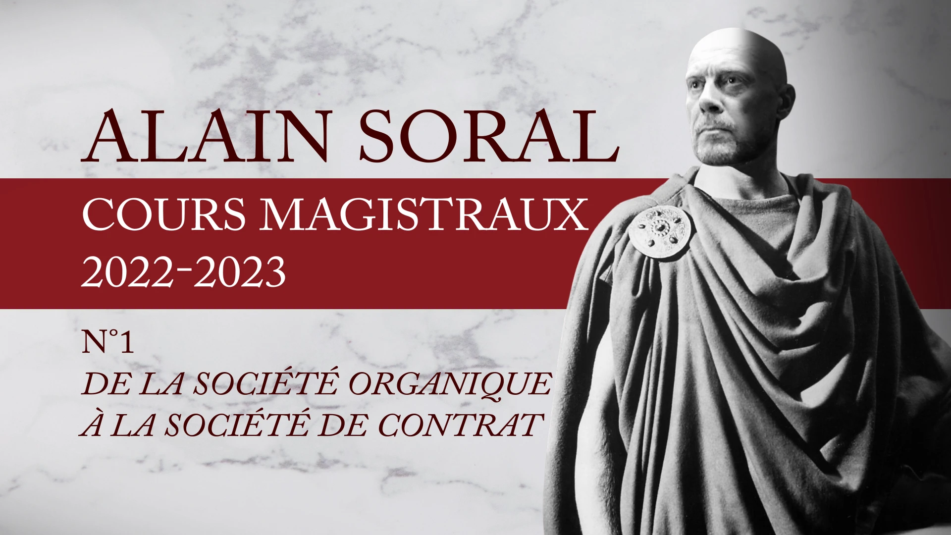 Alain Soral – De la société organique à la société de contrat (extrait gratuit)