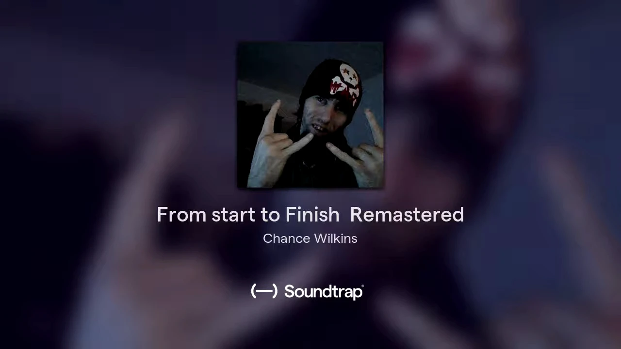 2018-1-26 From start to Finish  Remastered (Song)