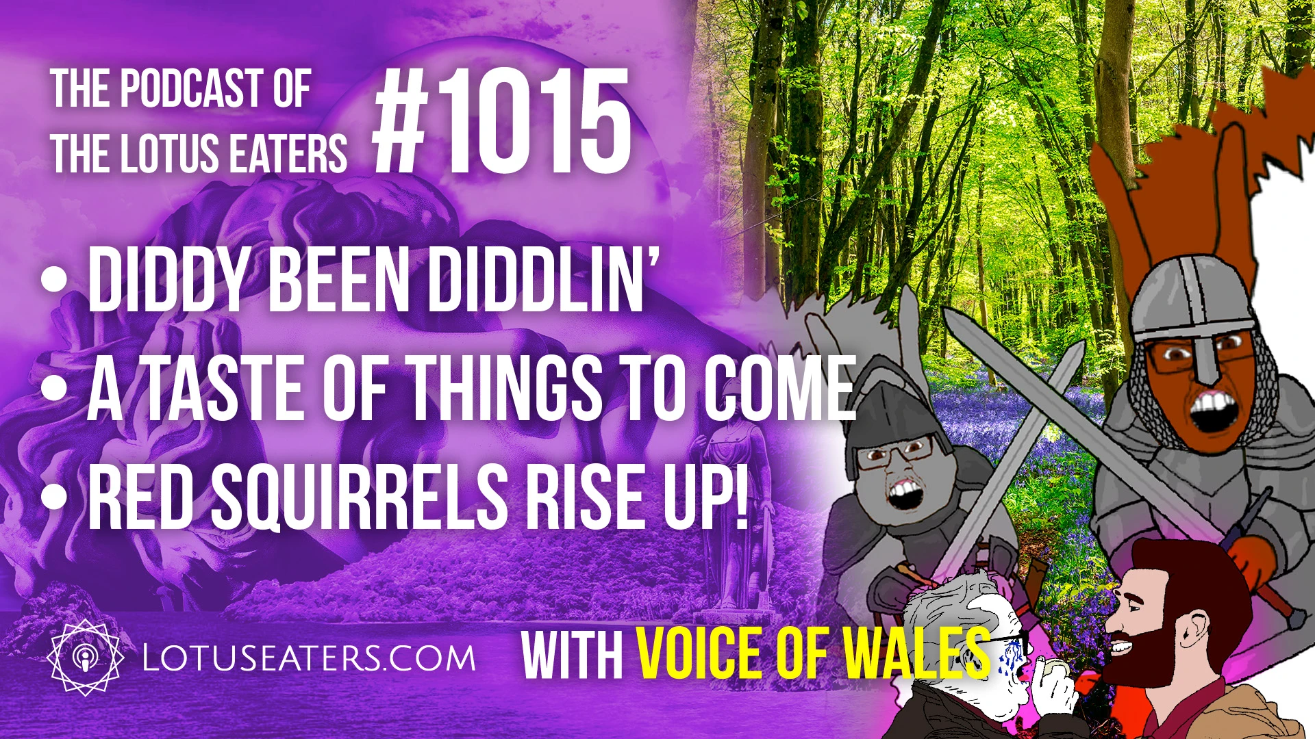 The Podcast of the Lotus Eaters #1015 thumbnail