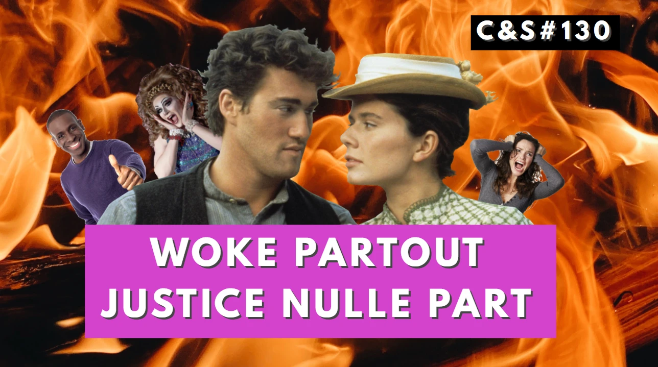 Culture & Société – Woke partout justice nulle part