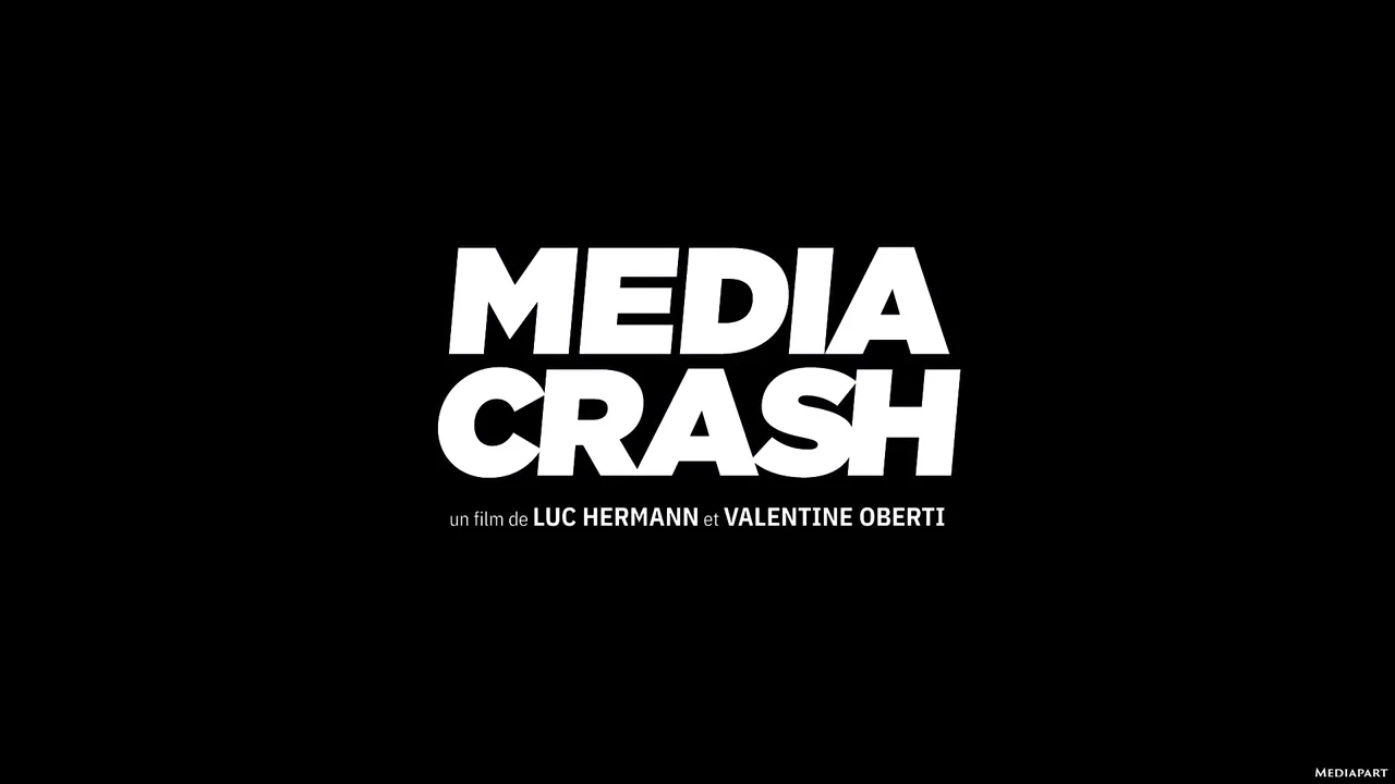 Media Crash – Qui a tué le débat public ? [DOC 2022]
