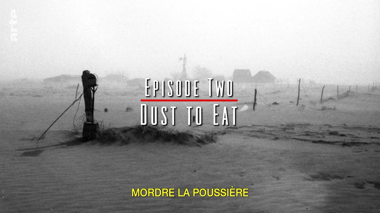 De La Poussière Et Des Hommes – Mordre La Poussière EP02/04 [DOC 2020]