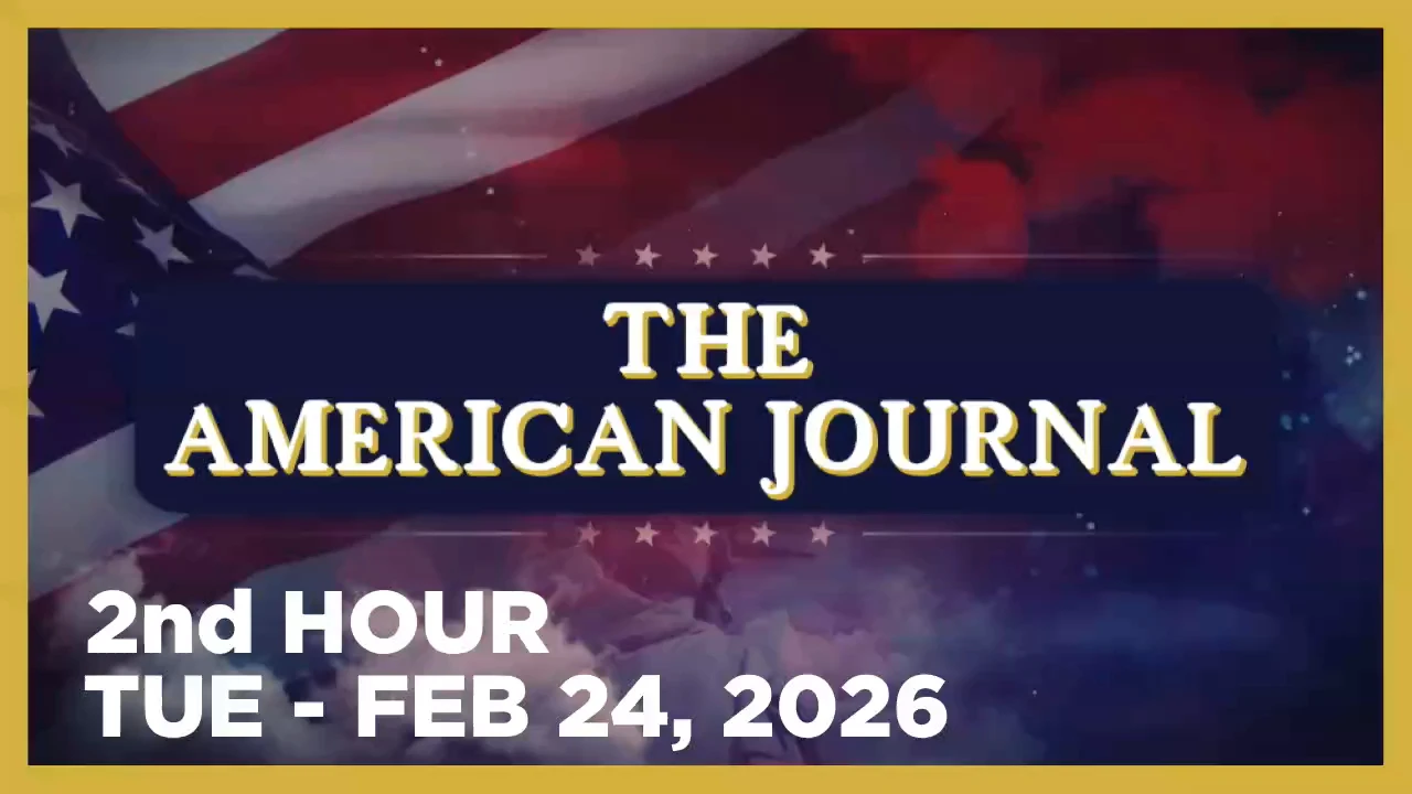 THE AMERICAN JOURNAL [2 of 3] Tuesday 2/24/26 • ANN VANDERSTEEL ON TAX LIABILITY, News & Analysis • Infowars