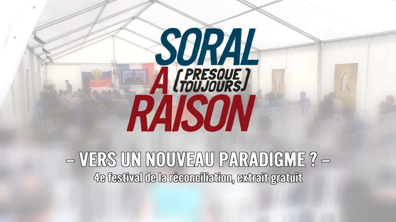 Alain Soral au Festival de la Réconciliation 2023 (extrait gratuit)