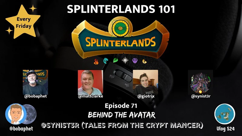 Splinterlands 101 - Ep 71: Behind The Avatar @synist3r (Tales From The Crypt Mancer) episode artwork