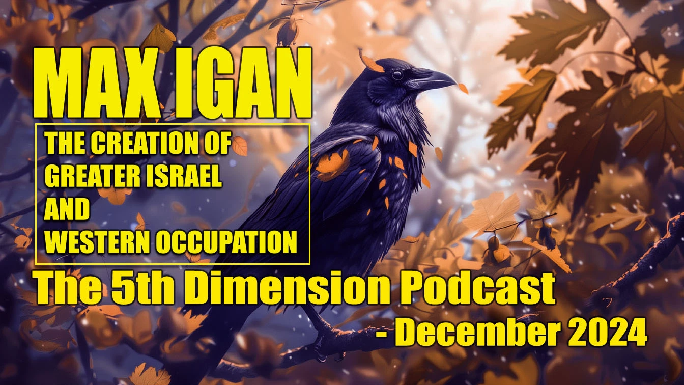 Max Igan - 5th Dimension Podcast - December 2024 thumbnail