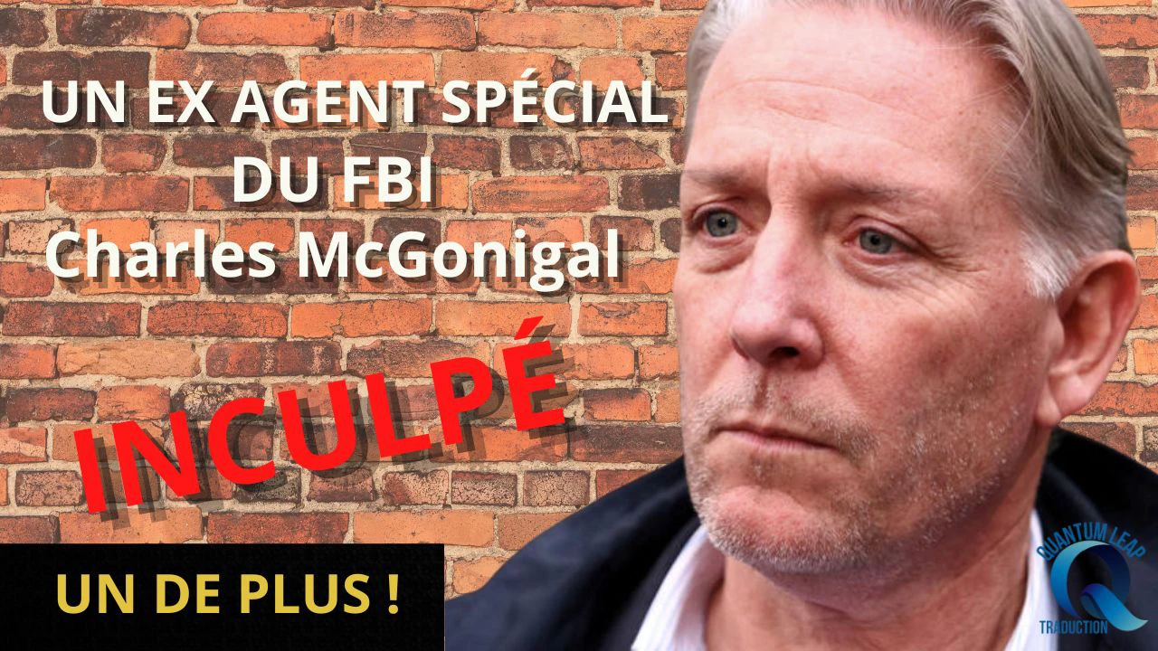 Charles McGonigal, ancien haut fonctionnaire du FBI, est accusé d’avoir aidé un oligarque russe