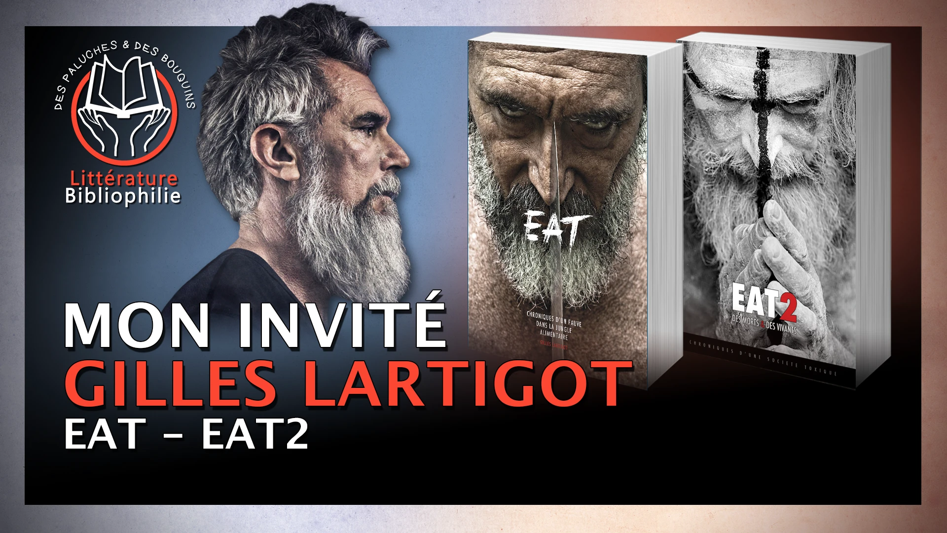 Gilles Lartigot – Eat, Eat2…