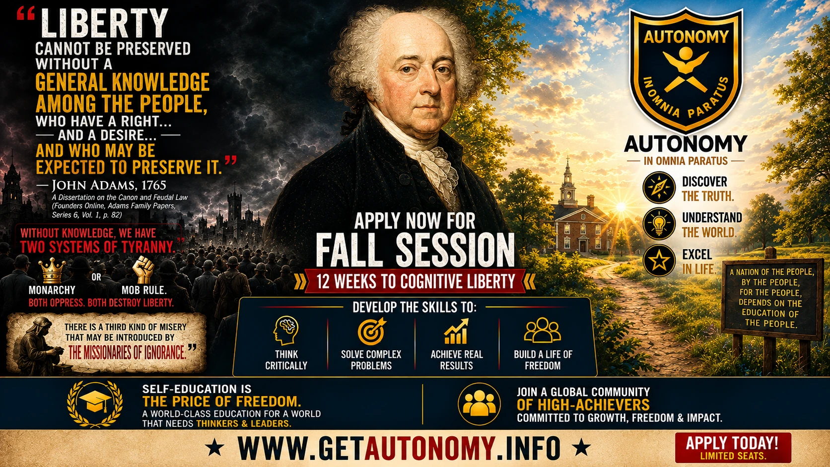 Liberty Cannot Be Preserved Without Knowledge: John Adams on Defeating Tyranny | AUTONOMY