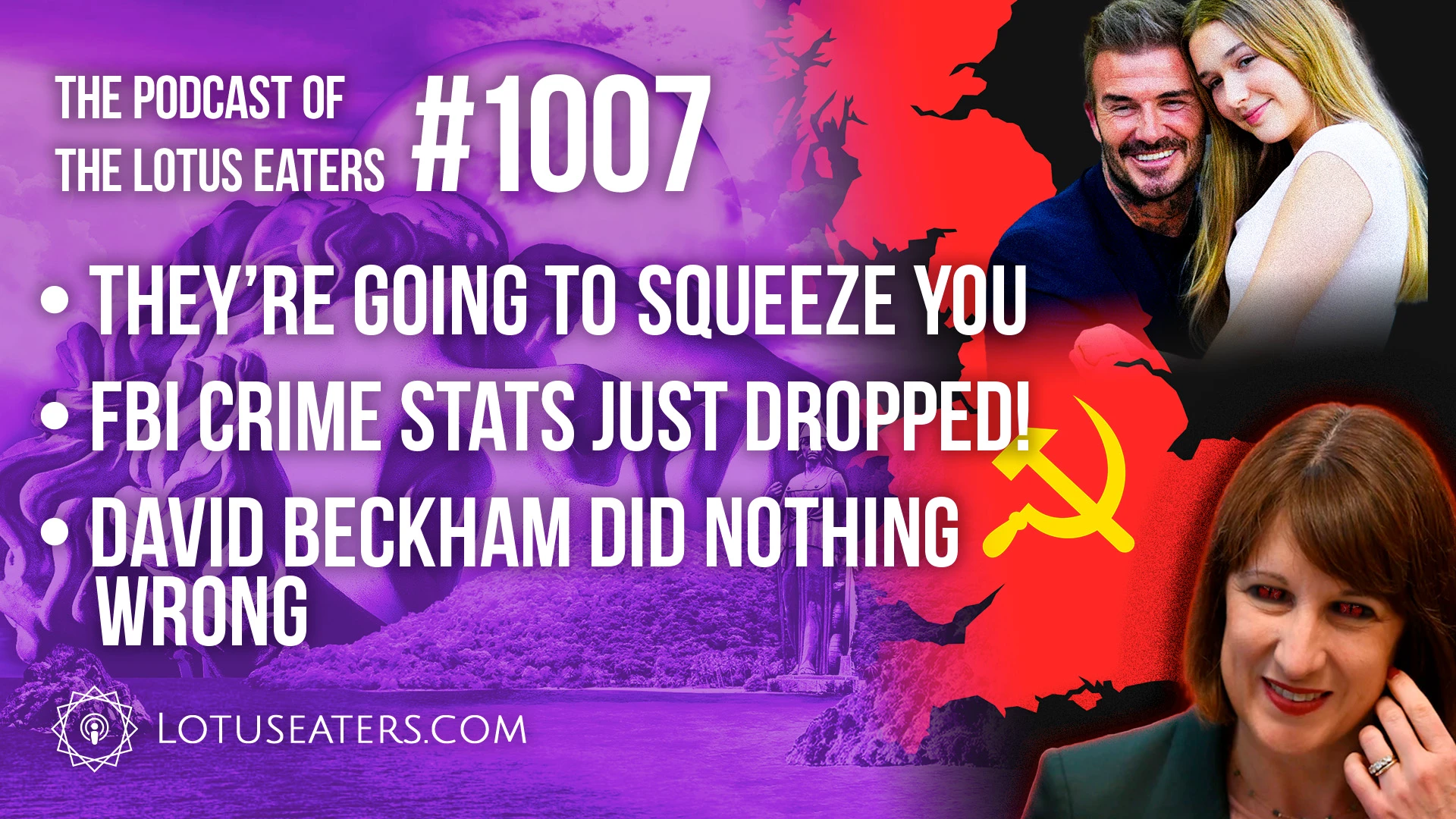 The Podcast of the Lotus Eaters #1007 thumbnail