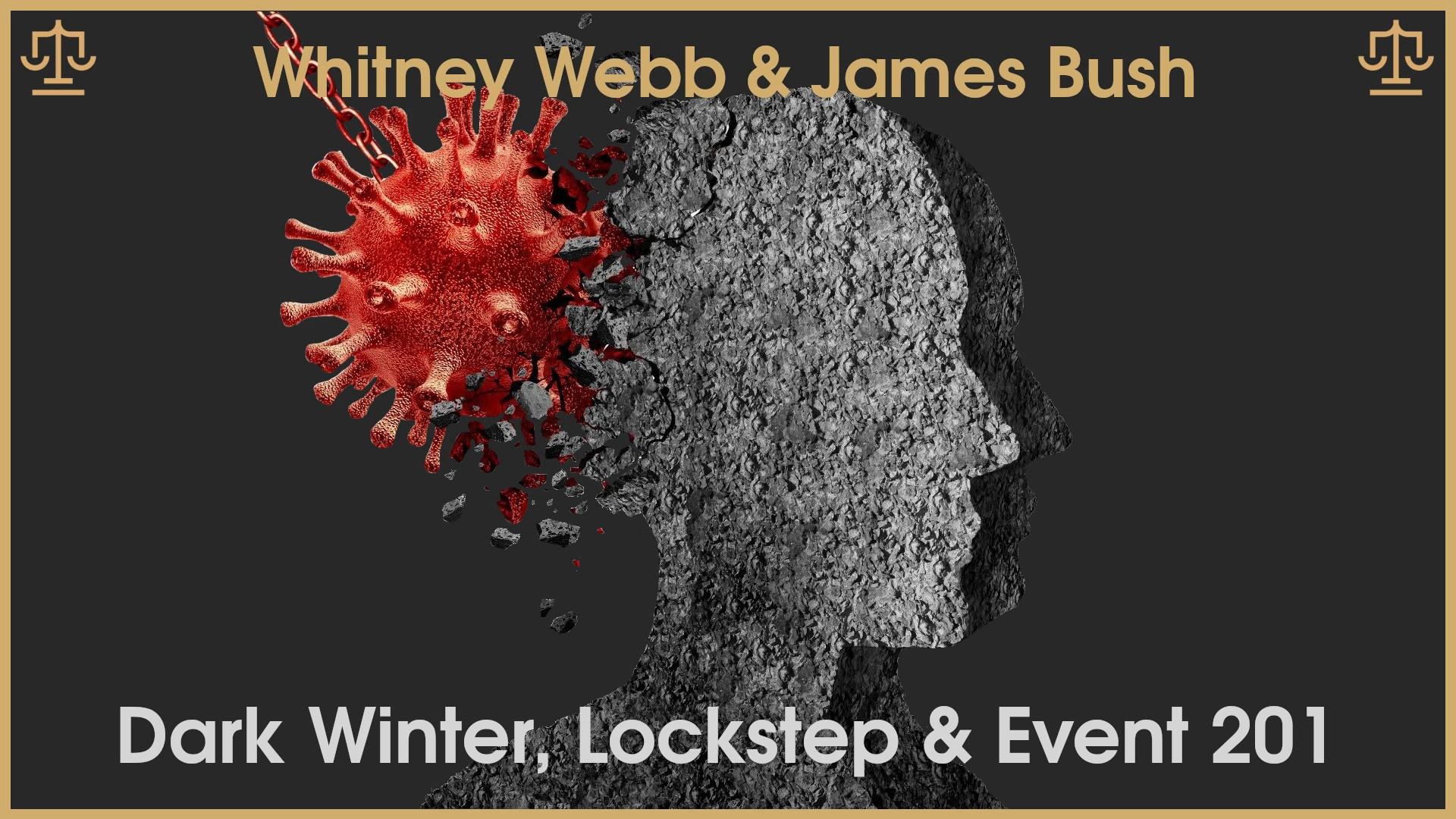 Whitney Webb & James Bush : Les simulations pandémiques & la Chine / Jour 2 – Grand Jury