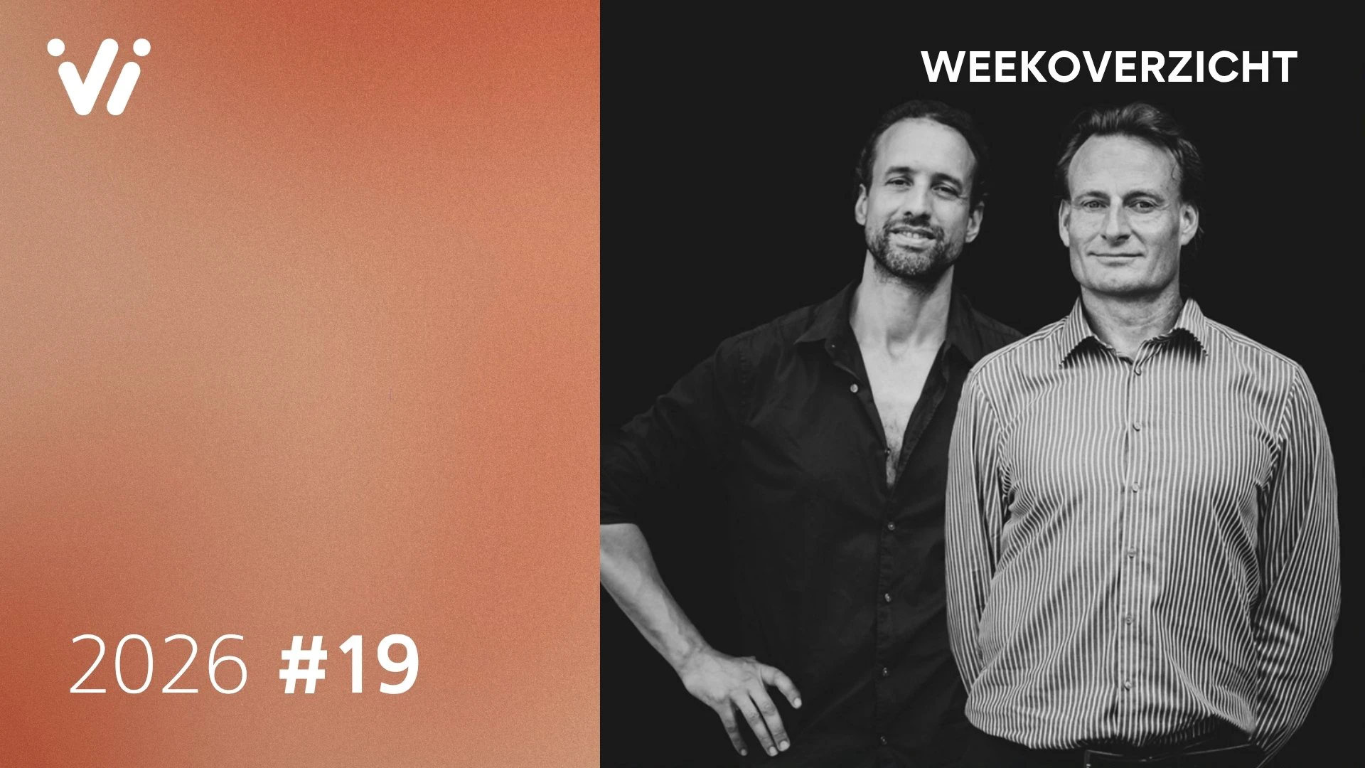 Weekoverzicht met Jeroen en Willem Week 19 2026