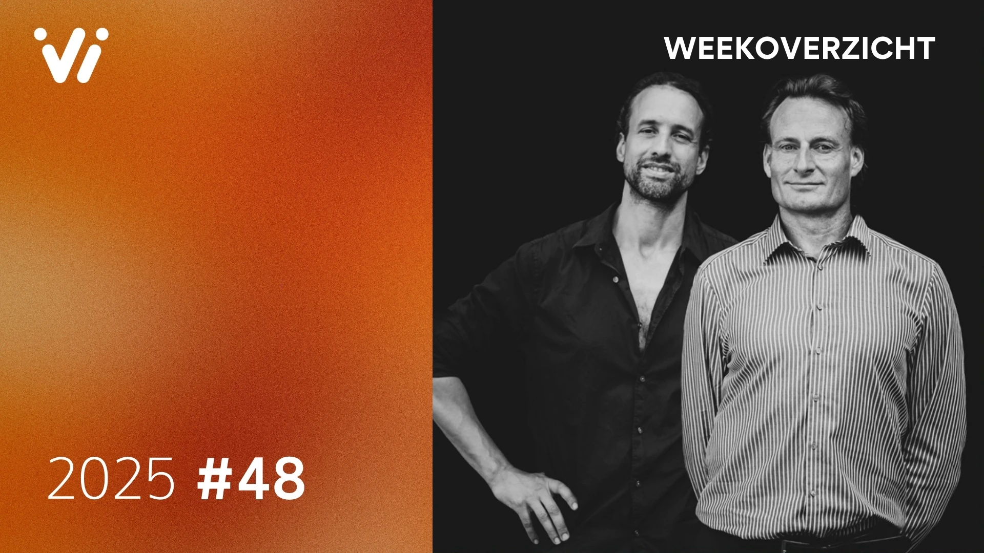 Weekoverzicht met Jeroen en Willem - Week 48 2025