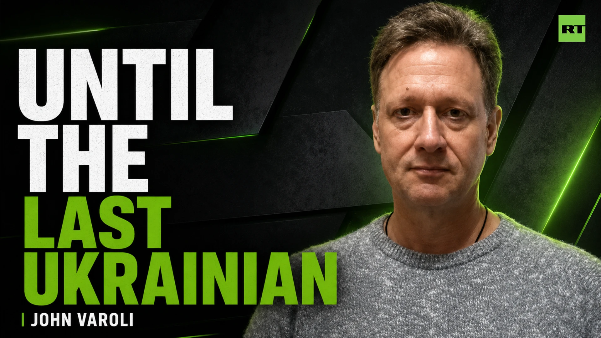 Zelensky fighting NATO’s war ‘until the last Ukrainian’ — John Varoli episode artwork