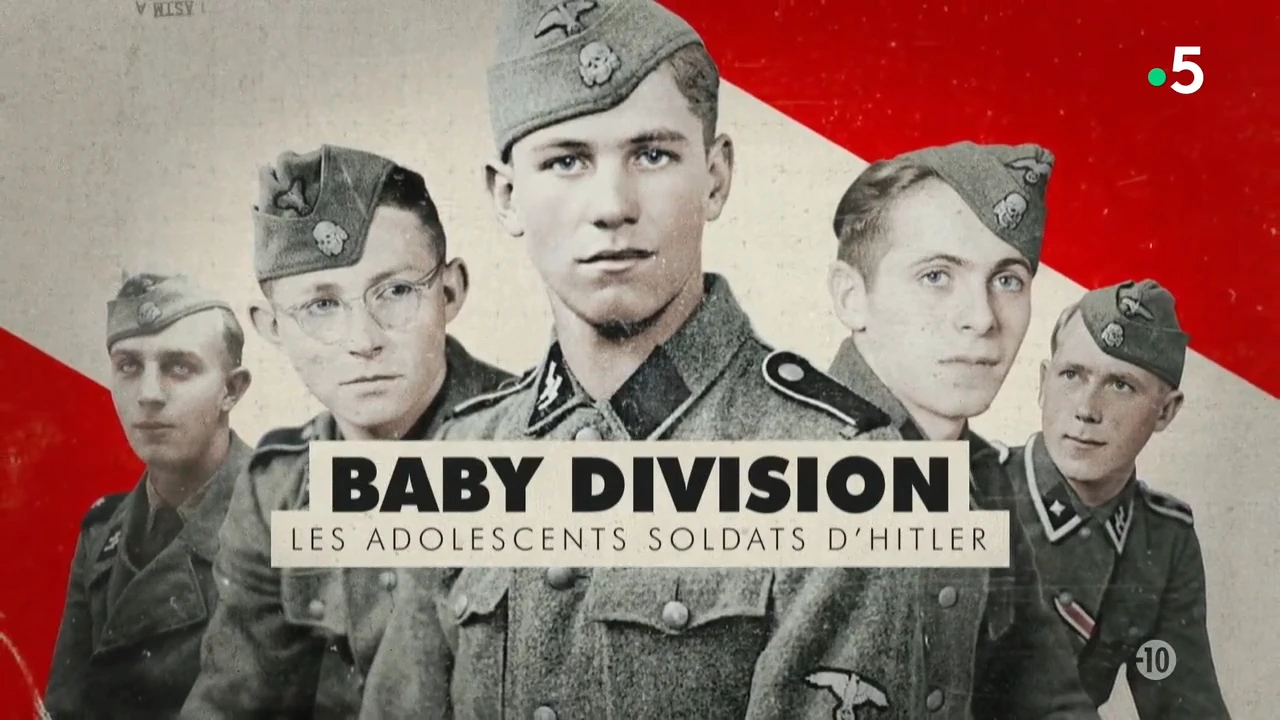 La case du siècle – Baby Division, les adolescents soldats d’Hitler [DOC 2022]