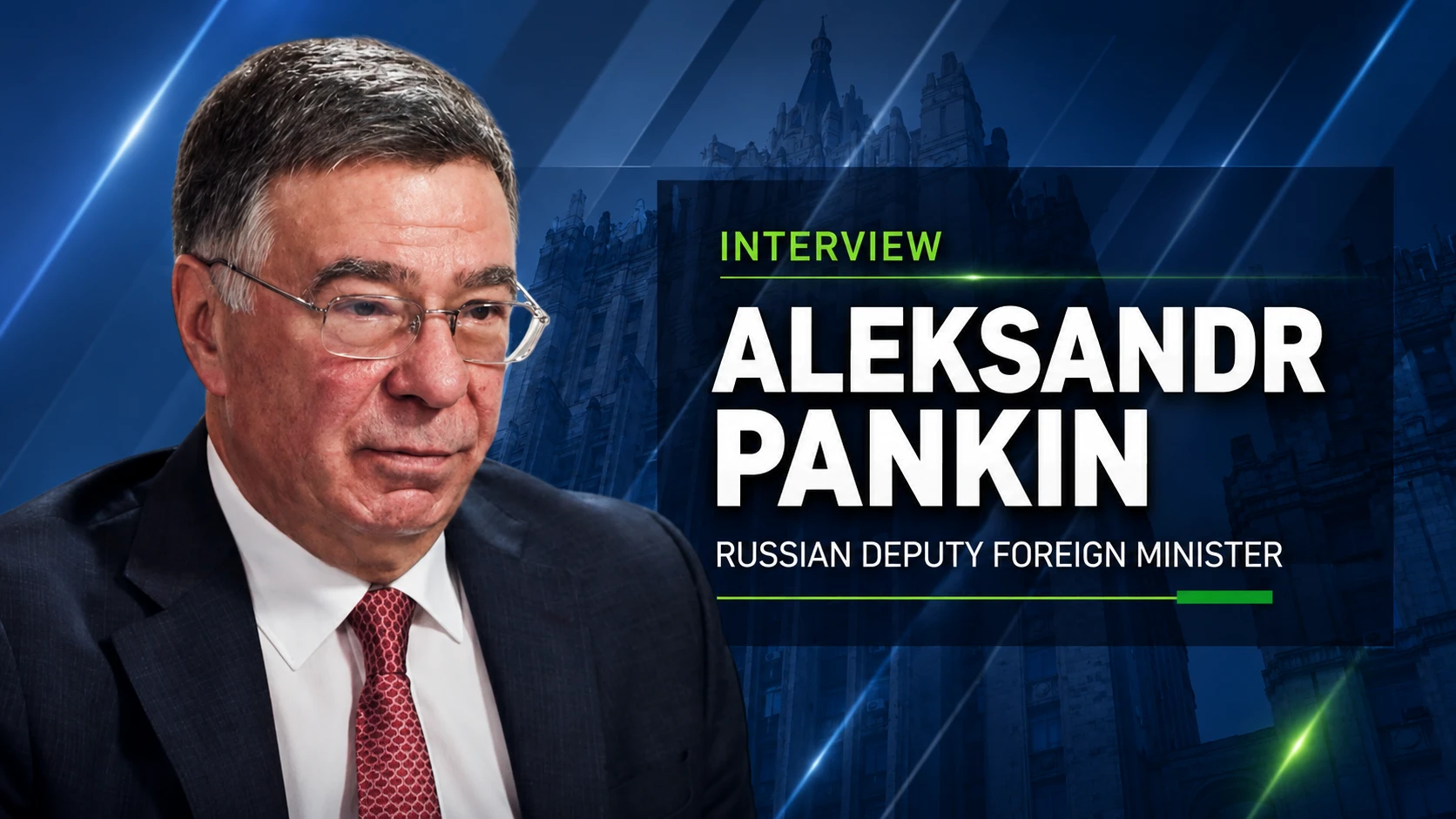 EXCLUSIVE interview with Russian Deputy FM Aleksandr Pankin episode artwork