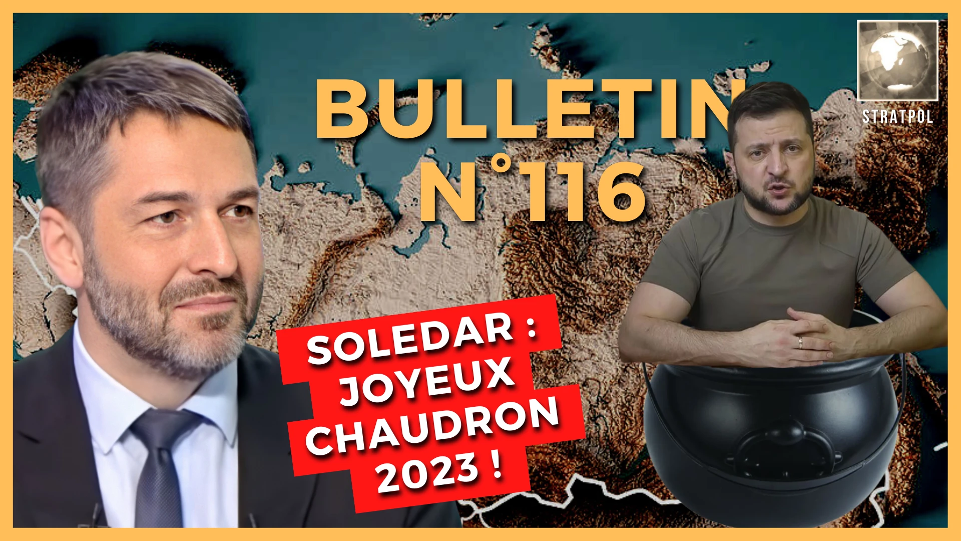 Bulletin N°116. Bilan 2022 : autocritique, livraison d’armes, prise de Solédar. 12.01.2022.