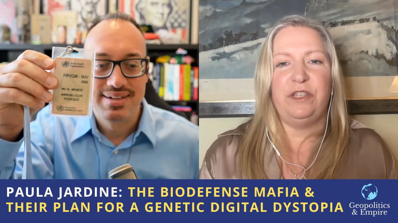 Paula Jardine: The Biodefense Mafia & Their Plan for a Genetic Digital Dystopia