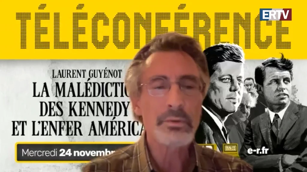 La malédiction des Kennedy et l’enfer américain – Conférence en ligne de Laurent Guyénot
